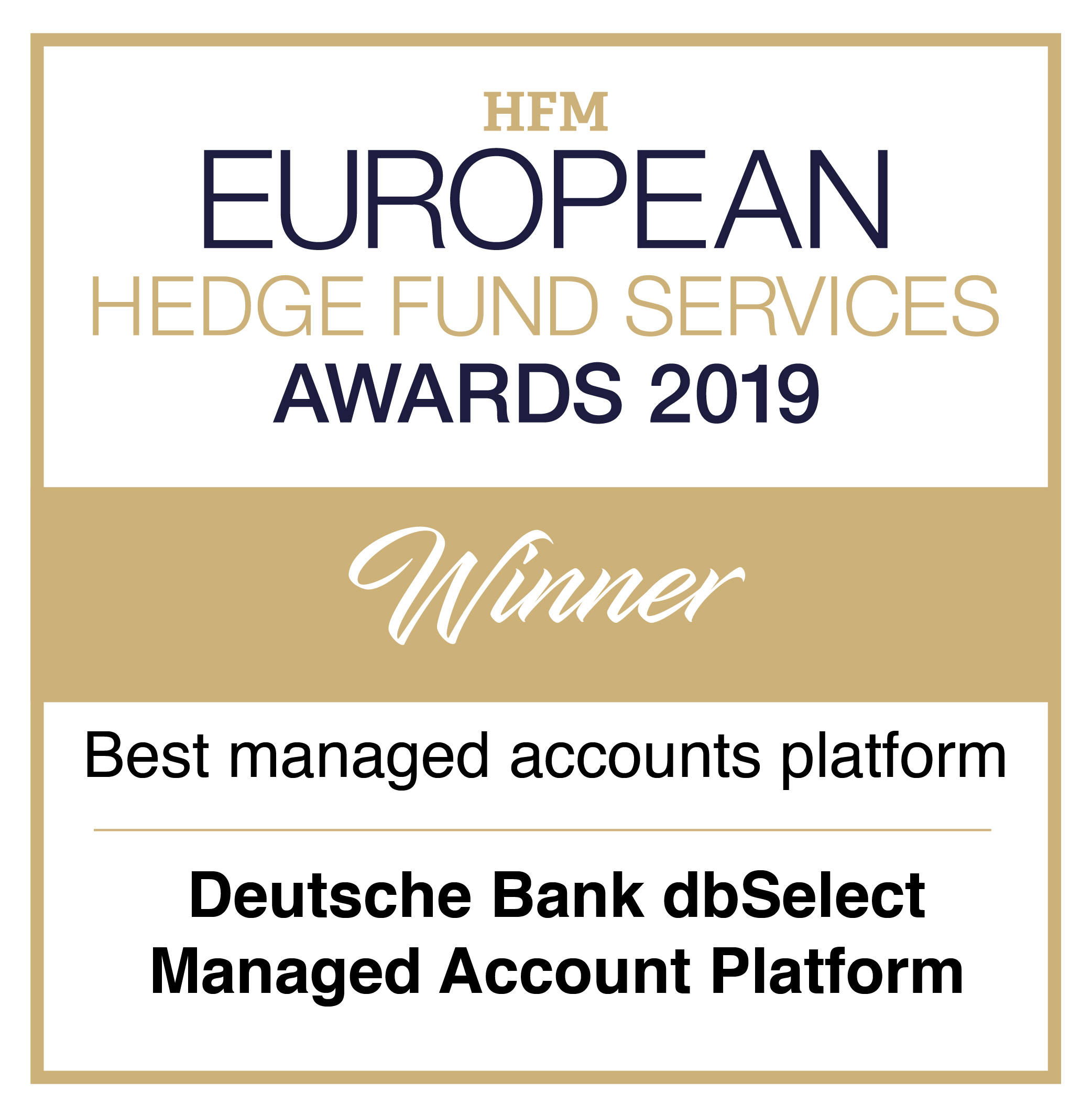 WINNER as a Best managed accounts platform by HFM European Hedge Fund Services Awards 2019